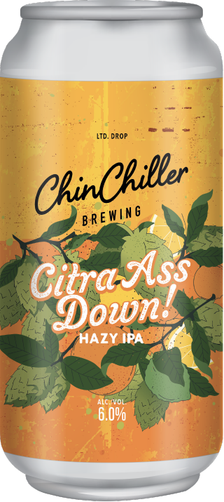 Citra Ass Down Hazy IPA by ChinChiller
